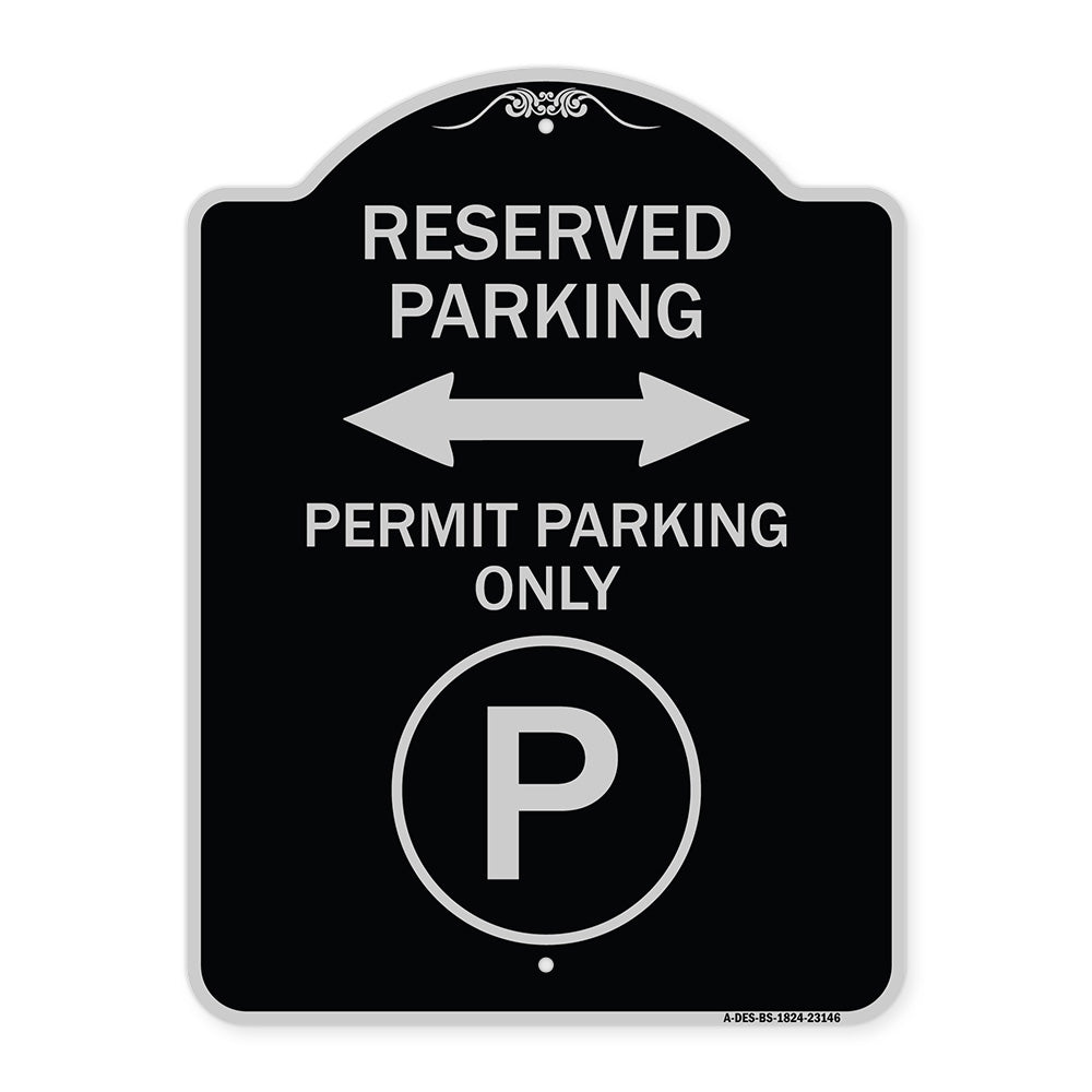Reserved Parking - Permit Parking Only with Symbol and Bidirectional Arrow