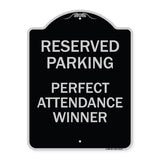 Reserved Parking - Perfect Attendance Winner