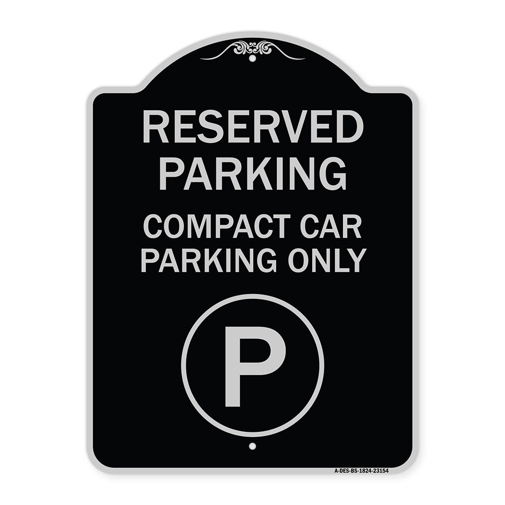 Reserved Parking - Compact Car Parking Only (With Parking Symbol)