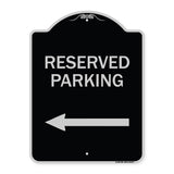 Reserved Parking (Left Arrow)