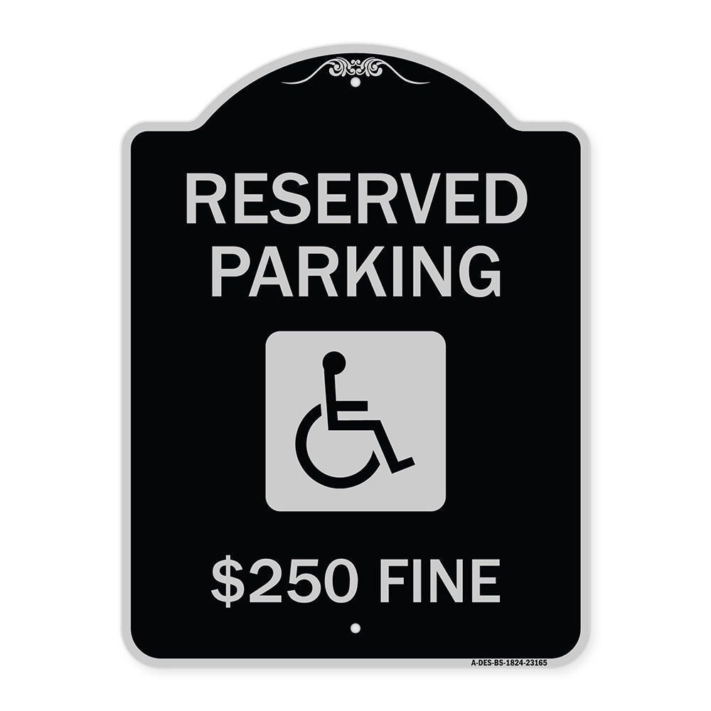 Reserved Parking $250 Fine (With Graphic)
