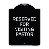 Reserved for Visiting Pastor