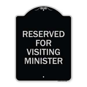 Reserved for Visiting Ministers