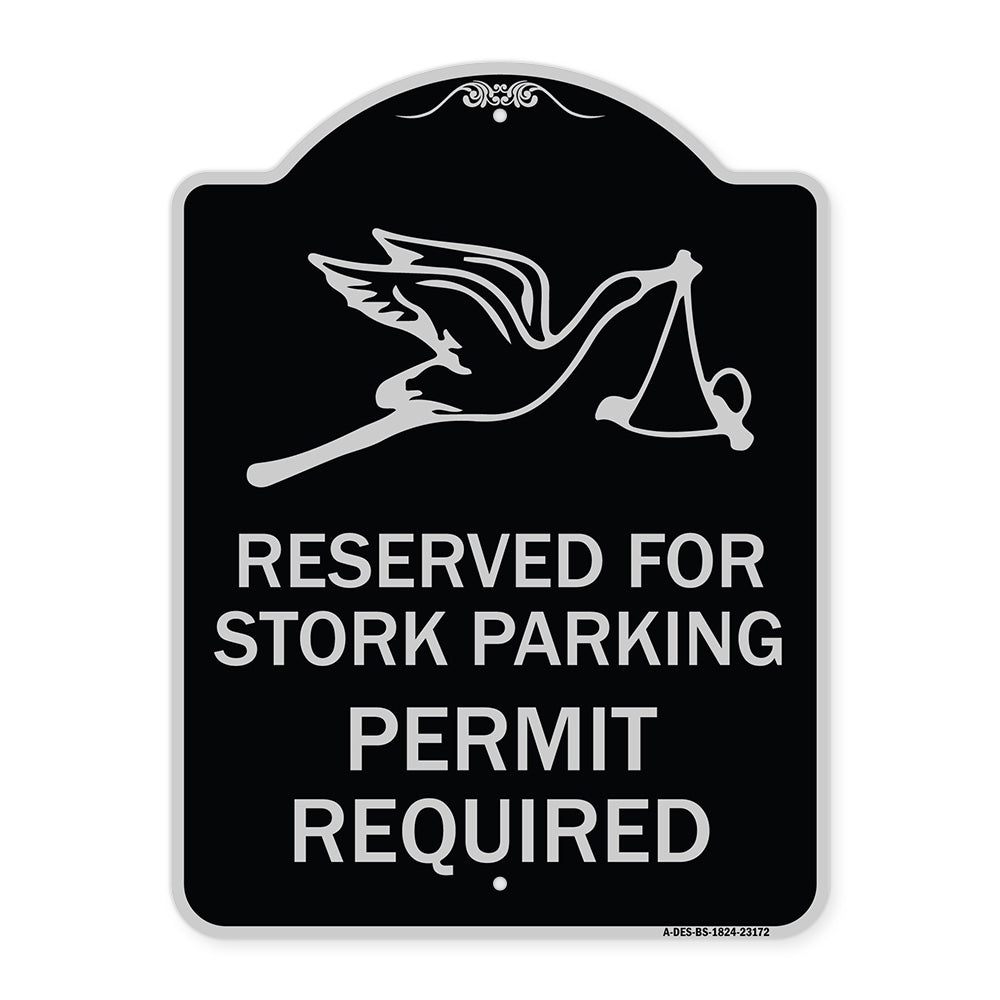 Reserved for Stork Parking Permit Required (With Graphic