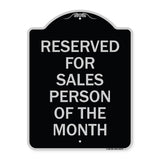 Reserved for Salesperson of the Month