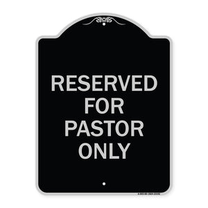 Reserved for Pastor Only