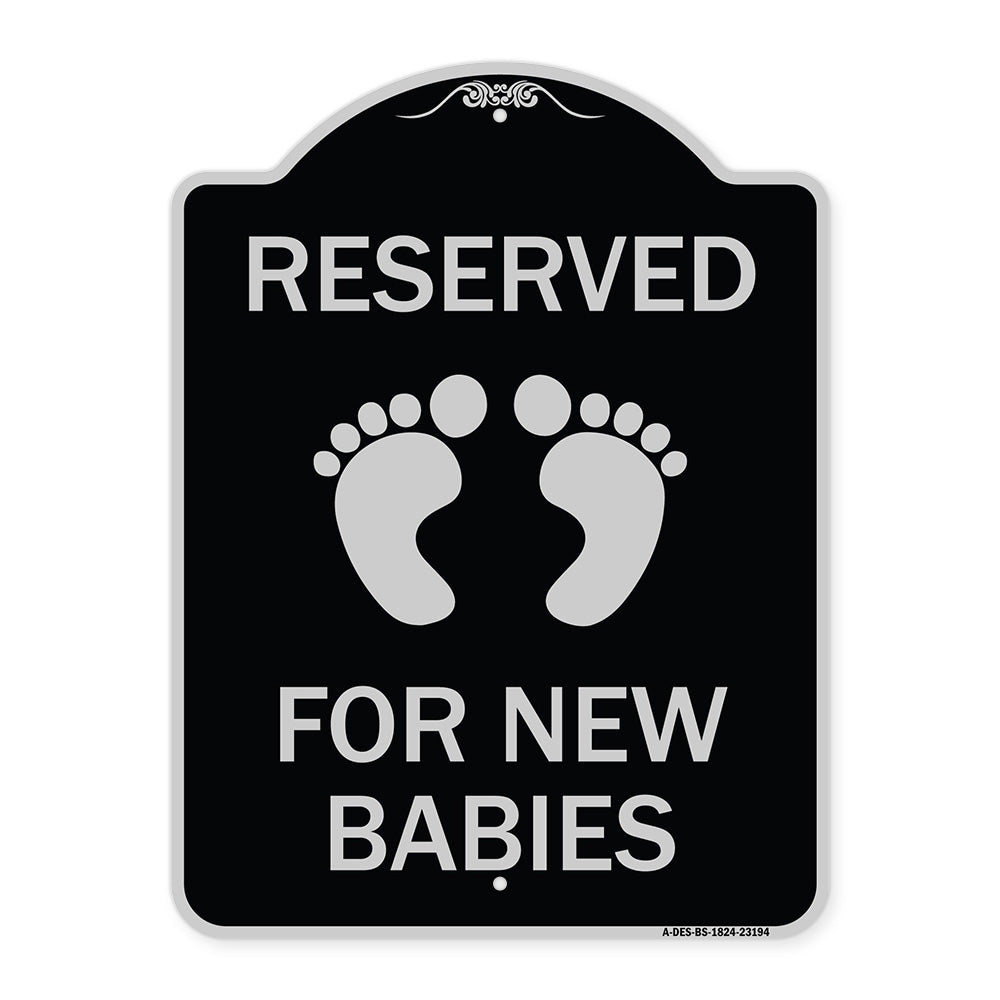 Reserved for New Babies with Symbol
