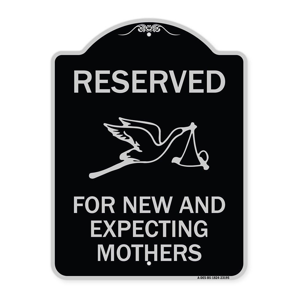 Reserved for New and Expecting Mothers