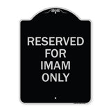 Reserved for Imam Only