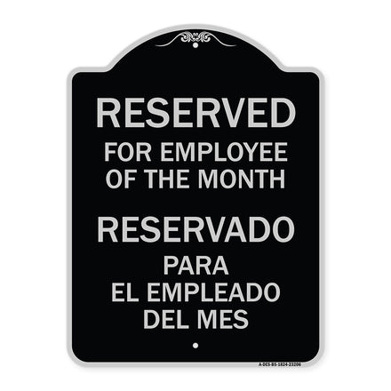 Reserved for Employee of the Month - Reservado Para El Empleado Del Mes