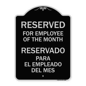 Reserved for Employee of the Month - Reservado Para El Empleado Del Mes