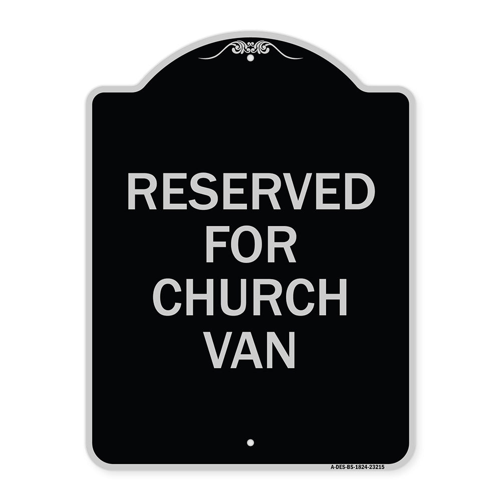 Reserved for Church Van