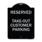 Reserved - Take-Out Customer Parking