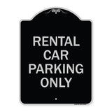 Rental Car Parking Only