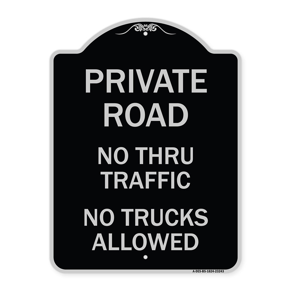 Private Road No Thru Traffic No Trucks Allowed