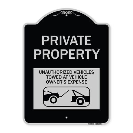 Private Property Unauthorized Vehicles Towed at Owner Expense with Graphic