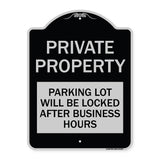 Private Property Parking Lot Will Be Locked After Business Hours