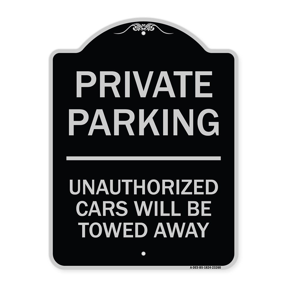 Private Parking Unauthorized Cars Will Be Towed Away
