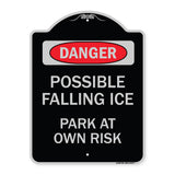 Possible Falling Ice - Park at Own Risk