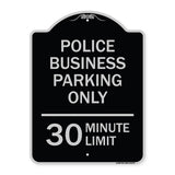 Police Business Parking Only 30 Minute Limit