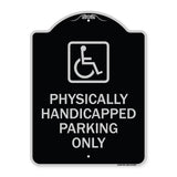 Physically Handicapped Parking Only (With Graphic)