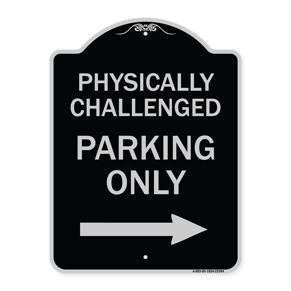 Physically Challenged Parking Only (With Left Arrow)