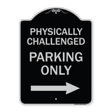Physically Challenged Parking Only (With Left Arrow)