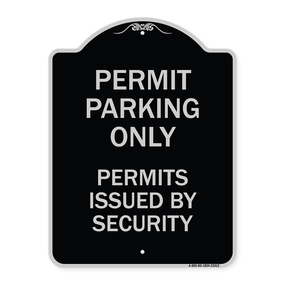 Permit Parking Only Permits Issued by Security