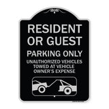 Parking Restriction Sign Resident or Guest Parking Only Unauthorized Vehicles Towed at Owner Expense with Graphic