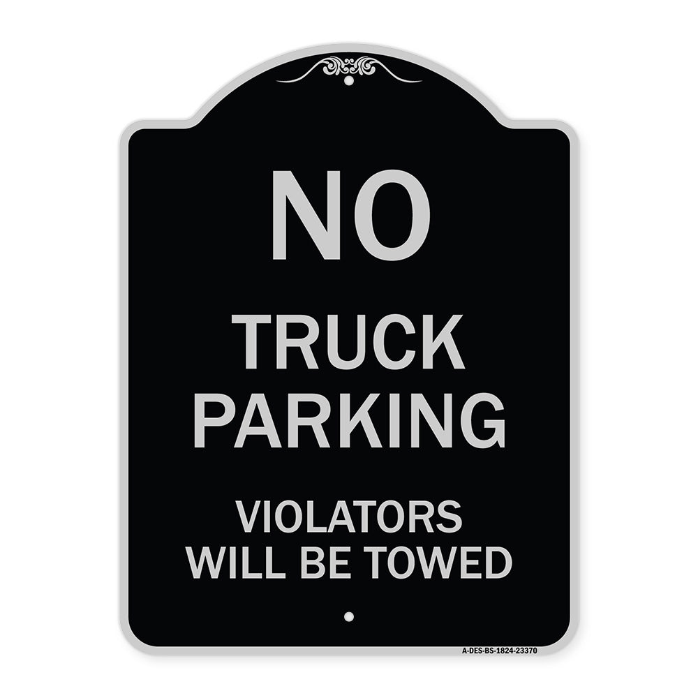 Parking Restriction Sign No Truck Parking Violators Will Be Towed