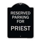 Parking Reserved for Priest