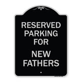 Parking Reserved for New Fathers