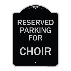 Parking Reserved for Choir