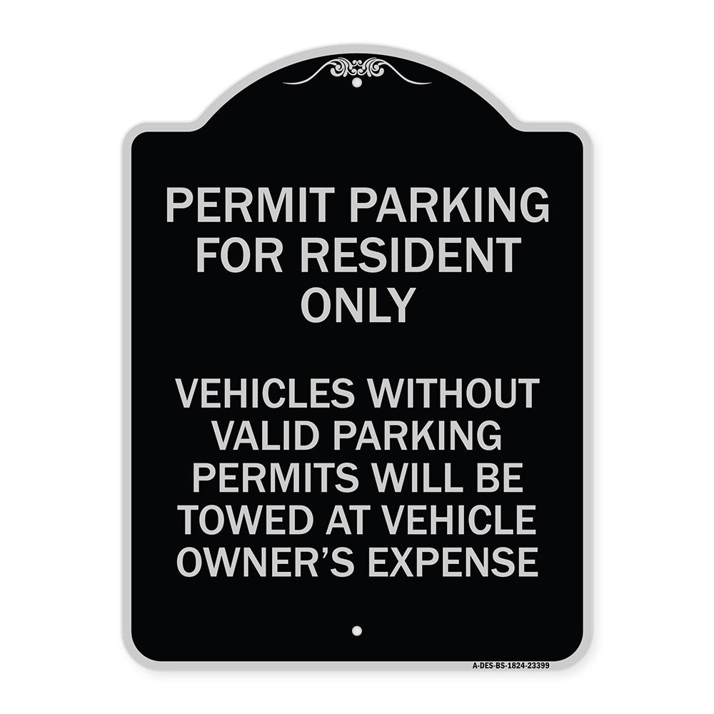 Parking Permit Sign Permit Parking for Residents Only Vehicles Without Valid Parking Permits Will Be Towed