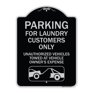 Parking for Laundry Customers Only - Unauthorized Vehicles Towed at Vehicle Owner's Expense (With Graphic)