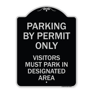 Parking by Permit Only Visitors Must Park in Designated Area