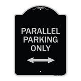 Parallel Parking Only with Bidirectional Arrow