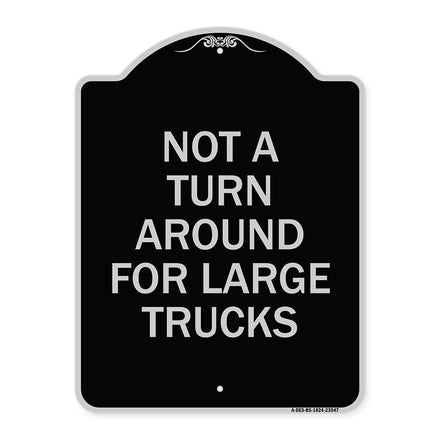 Not A Turn Around for Large Trucks