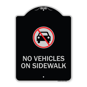 No Vehicles on Sidewalk