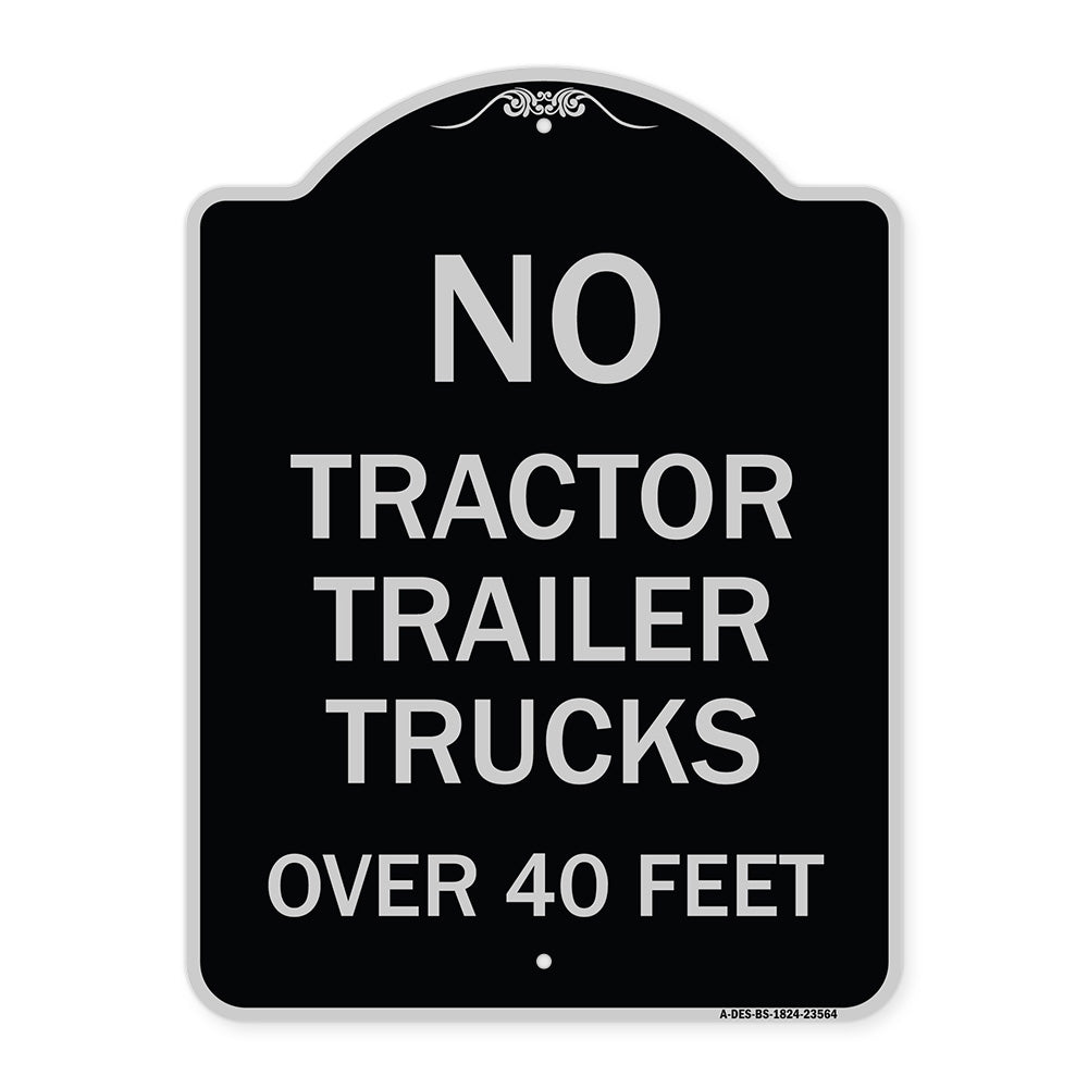 No Tractor Trailer Trucks Over 40 Feet