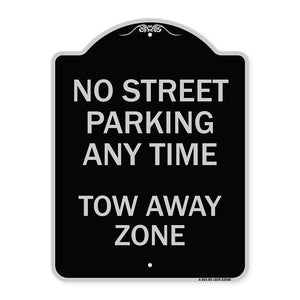 No Street Parking Anytime Tow Away Zone