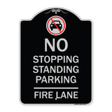No Stopping Standing Fire Lane with Graphic