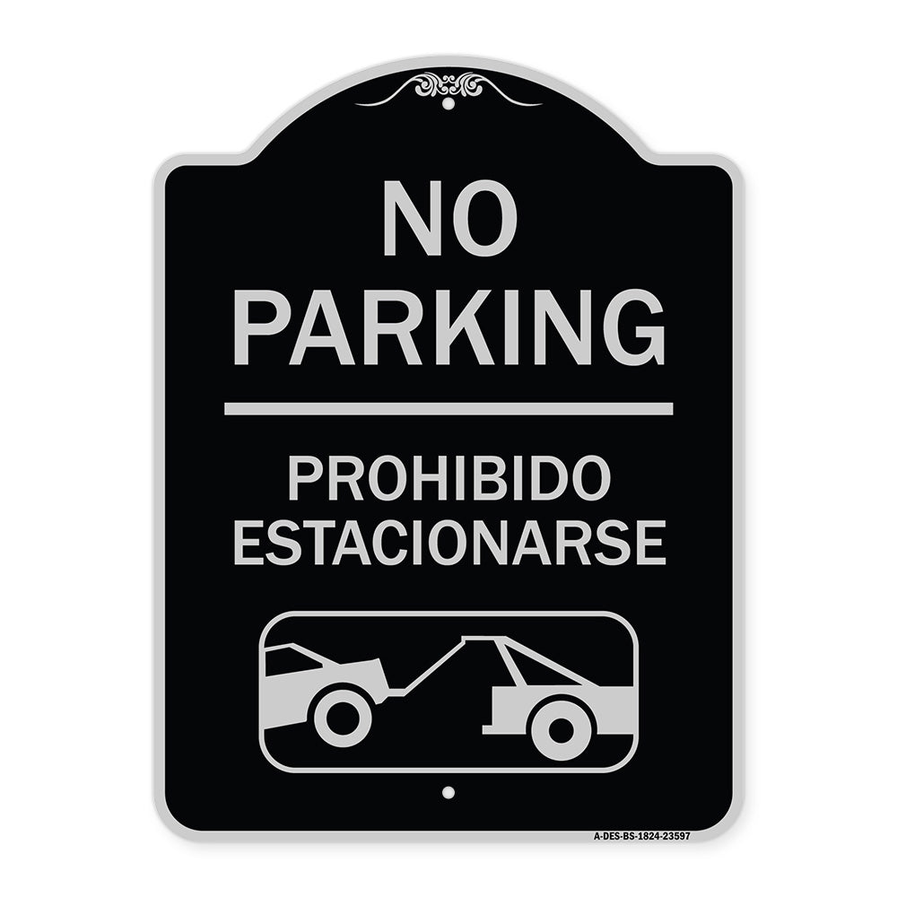 No Parking Prohibido Estacionarse (With Car Tow Graphic)