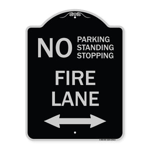 No Parking Standing or Stopping Fire Lane with Bidirectional Arrow