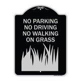 No Parking Driving or Walking on Grass