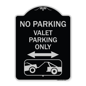 No Parking Valet Parking Only (With Bidirectional Arrow and Car Tow Graphic)