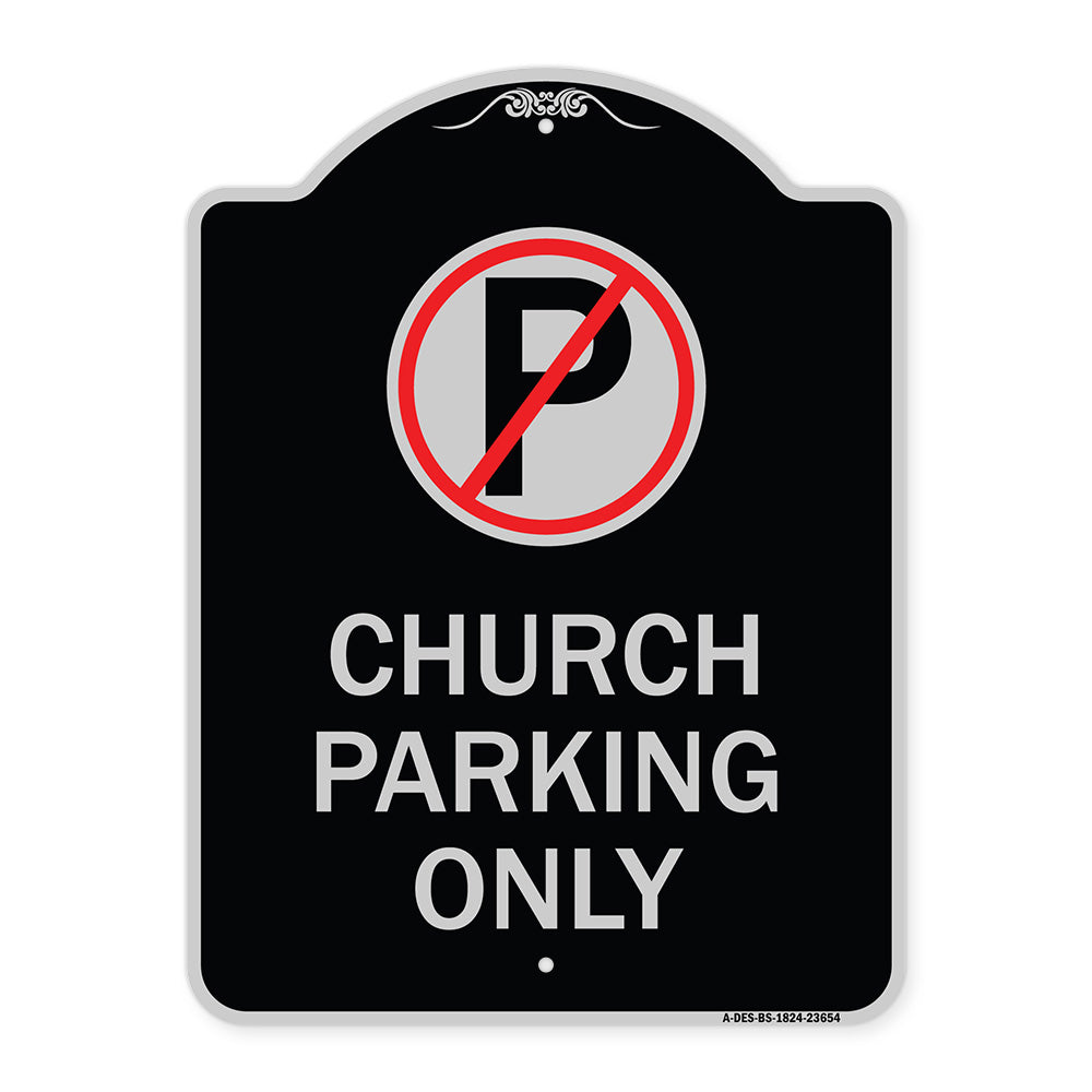 No Parking Symbol Church Parking Only