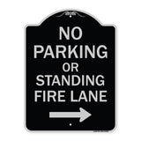 No Parking or Standing Fire Lane (With Right Arrow)