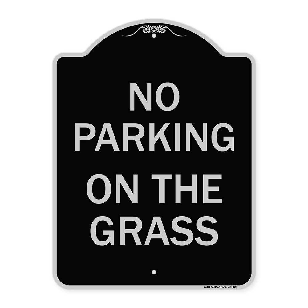 No Parking on the Grass