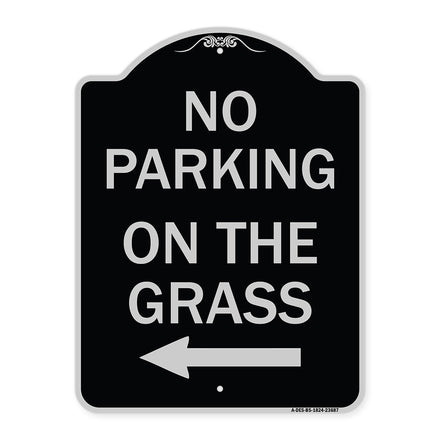 No Parking on the Grass with Left Arrow